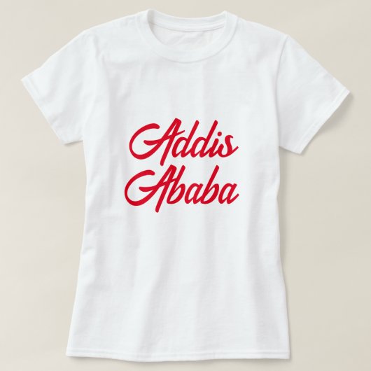 Addis Abeba T-shirt አዲስ አበባ ቲሸ ር ት (Design voorkant)