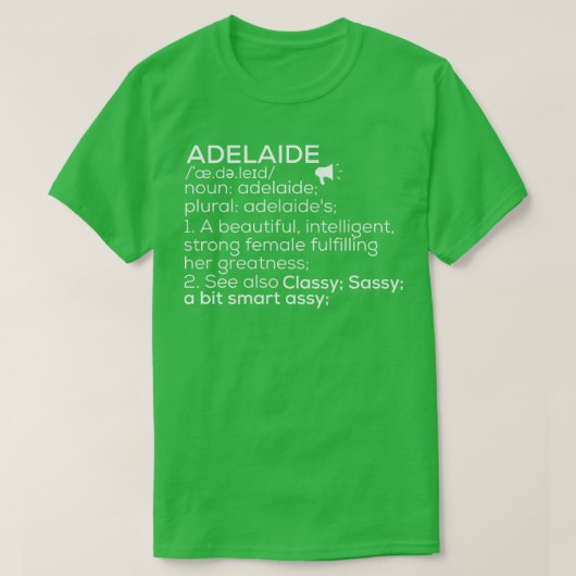 Adelaide Naam Adelaide Definitie Adelaide Vrouw T-shirt (Design voorkant)