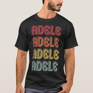 ADELE Gift Name Persoonlijke Retro  80-90 T-shirt