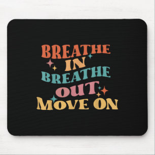 Adem in Adem uit Beweeg op - Meditatie Yoga M Muismat