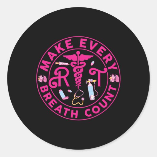 Ademhalingstherapeut maakt elke ademtelling RT N Ronde Sticker (Voorkant)