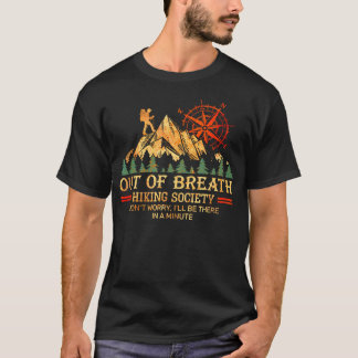 Ademloze Wandelvereniging Geen Zorg I’Ll Be T T-shirt