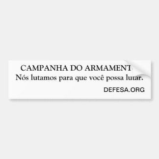Adesivo carro Campanha do Armamento Bumpersticker