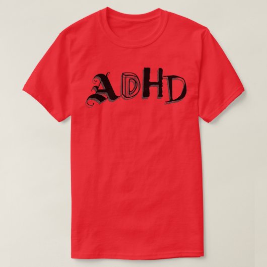 adhd 10 t-shirt (Design voorkant)