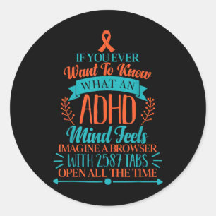 ADHD Awareness T Shirt - Grappig ADHD bewustzijn T Ronde Sticker