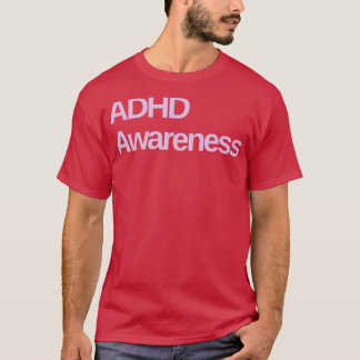 ADHD-bewustzijn 8 T-shirt