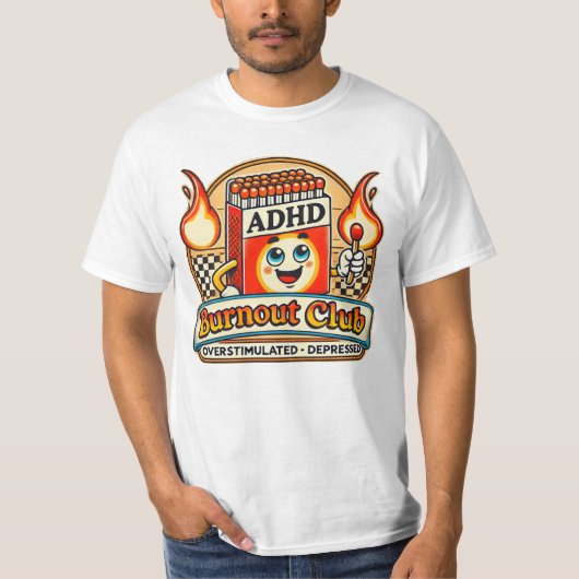 ADHD Burnout Club T-shirt (Voorkant)