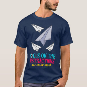 ADHD-focus op het tekort van de aandacht voor stor T-shirt