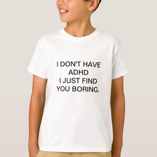 ADHD grappig Kinder shirt (Voorkant)
