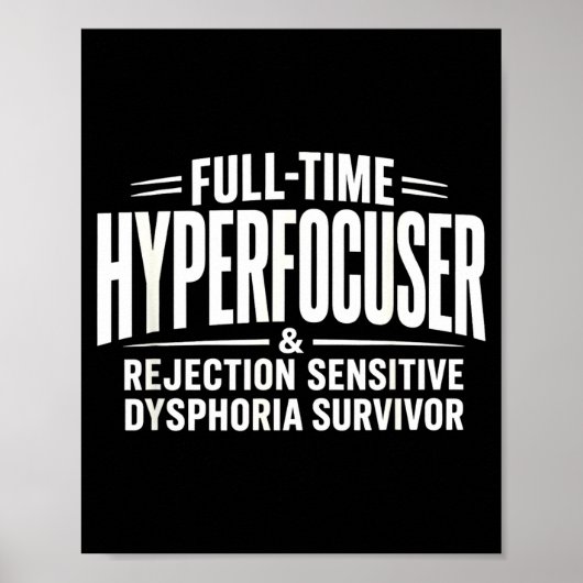 Adhd hyperfocuser rejection sensitive dysphorie poster (Voorkant)