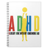 ADHD IS AL GEDAAN MET MIJN WERKDAG. NOTITIEBOEK (Voorkant)