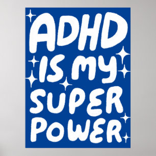 ADHD is mijn Superpower Fun Bubble Letters Blauw Poster