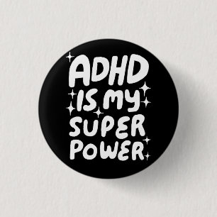 ADHD is mijn Superpower Fun Bubbleletters Zwart Wi Ronde Button 3,2 Cm