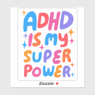ADHD IS MIJN SUPERPOWER Leuke Kleurrijke Bubble Le Sticker