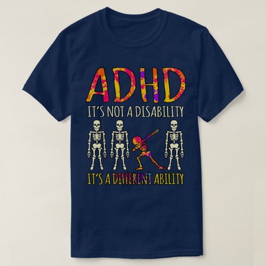 ADHD It's Not A Disability Awareness Orange Ribbon T-shirt (Design voorkant)
