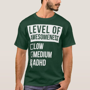 ADHD-kunstniveau voor vrouwen T-shirt
