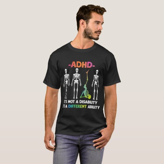 ADHD niet invaliditeit verschillend inzetbaar skel T-shirt (Voorkant volledig)