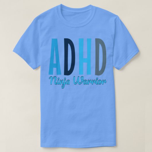 ADHD ninja warrioriteitstekort hyperactief T-shirt (Design voorkant)