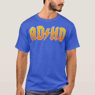 ADHD Rocker-shirt voor mannen, vrouwen en Kinderen T-shirt