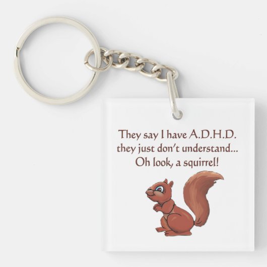 ADHD Squirrel Humor Sleutelhanger (voorkant)
