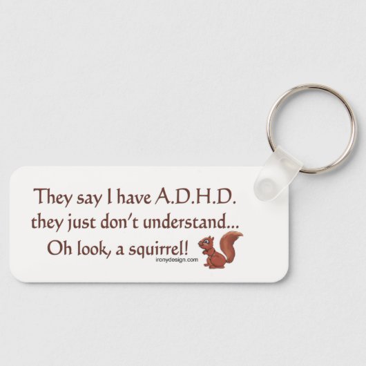 ADHD Squirrel Humor Sleutelhanger (Voorkant)