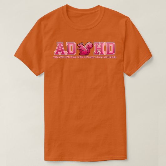 ADHD Squirrel T-shirt (Design voorkant)