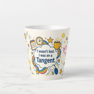 ADHD was ik niet kwijt. Ik was op tangens. Latte Mok