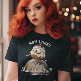 ADHDelightful Sundae: Gepersonaliseerde ADHD Kawai T-shirt