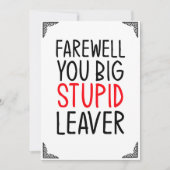Adieu, gros idiot, leaver, carte de voeux (Devant)