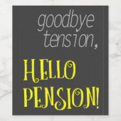 Adieu tension, bonjour étiquette de retraite (Étiquettes simples)