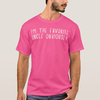 adilline Funny Imhe Favorite Uncle Obviously Funny T-shirt
