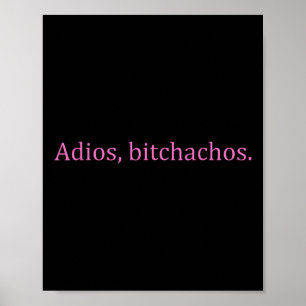 Adios Achos Roze tekst Grappig Cinco de Mayo voor Poster