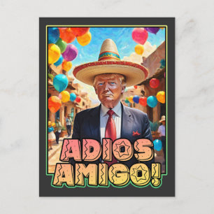 Adios Amigo - Afscheidsfeest van Donald Trump Briefkaart