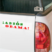 !Adiós, Obama! Bumpersticker (Op Truck)