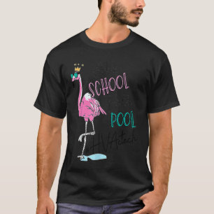 Adios School Hallo Zwembad Flamingo HVAC Tech Leve T-shirt