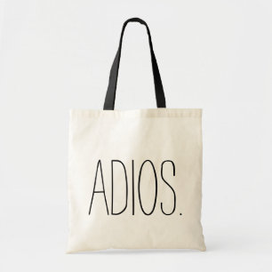 Adios. Tot ziens. Tote Bag