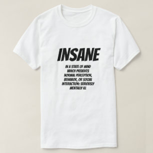 Adjectief: Insane T-shirt
