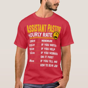 Adjunct-pastor Hourly Rate Funny Church Clergy C T-shirt