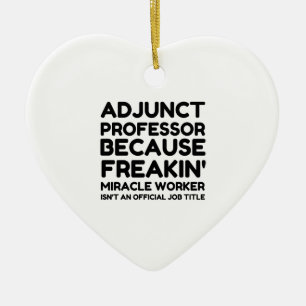 ADJUNCT PROFESSOR KERAMISCH ORNAMENT