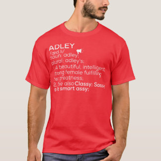 Adley Naam Adley Definitie Adley Vrouw Naam Adle T-shirt