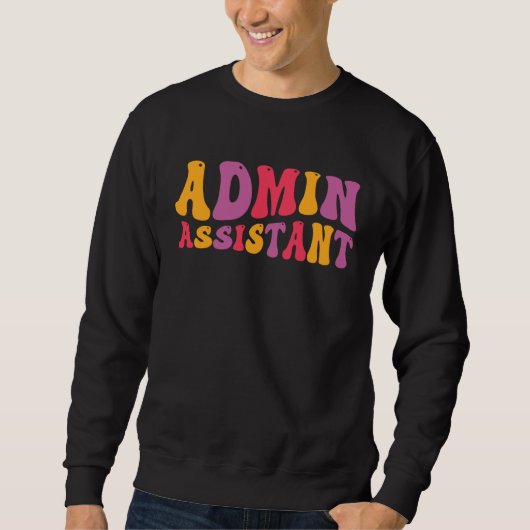 Admin Assistant Groovy Administrative Assistant Trui (Voorkant)