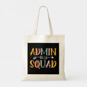 Admin Squad Administrative Professionals Day Tote Bag (Achterkant)