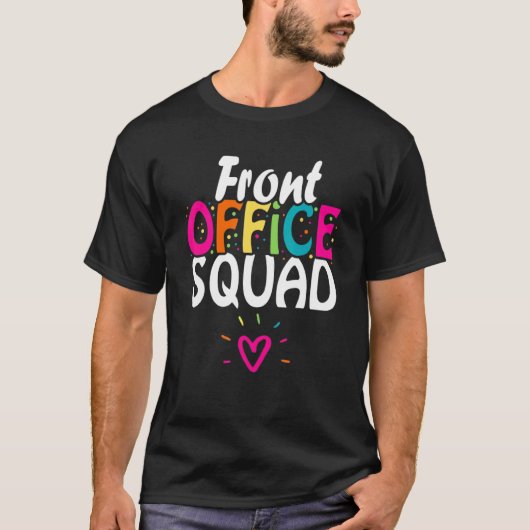Administratief Assistent Front Office Team T-shirt (Voorkant)