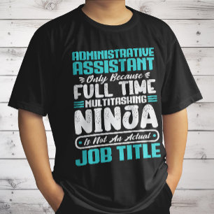 Administratief assistent functietitel beroep t-shirt