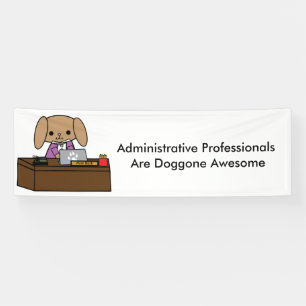 Administratieve professionals Geweldige honden Spandoek