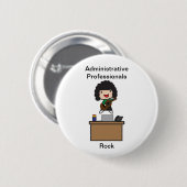 Administratieve professionals rock (donker haar) ronde button 5,7 cm (Voorkant /achterkant)