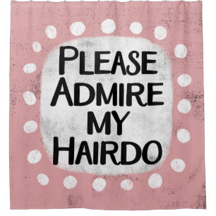 Admirez Mon Rideau De Douche De Cheveux