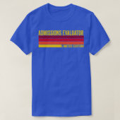 Admission Evaluator T-shirt (Design voorkant)