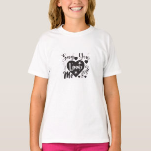 ADOM "Say You Love Me" Dames Grafische T-shirt
