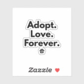 Adopt Love Forever Sticker (Vel)
